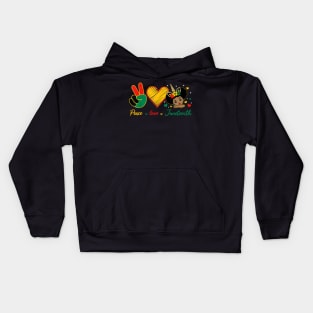 Peace Love Juneteenth June 1865 African black Freedom Kids Hoodie